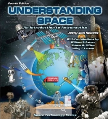 Understanding Space, An Introduction to Astronautics - Ebook